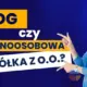 Spółka z o.o. з одним власником у Польщі